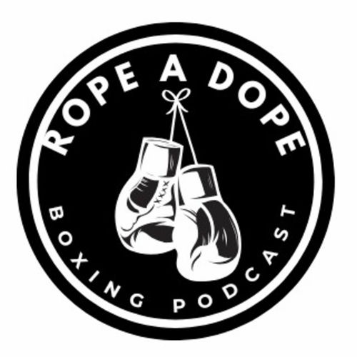 Listen to RopeaDope Boxing Podcast podcast Deezer
