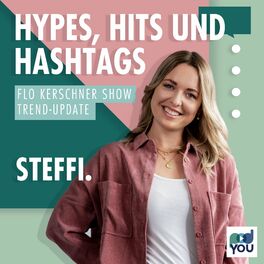 Show cover of Hypes, Hits & Hashtags - Das Flo Kerschner Show Trend Update​