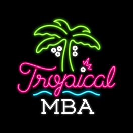 Show cover of The Tropical MBA Podcast - Entrepreneurship, Travel, and Lifestyle