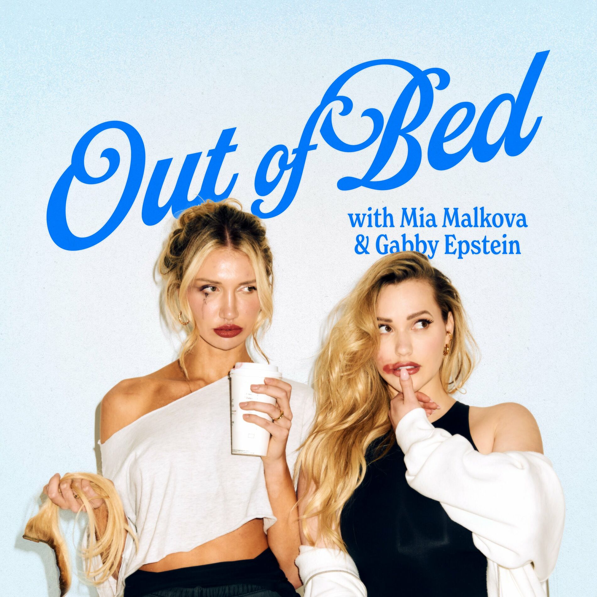 Podcast Out of Bed with Mia Malkova and Gabby Epstein | Ouvir na Deezer