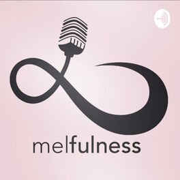 Show cover of melfulness