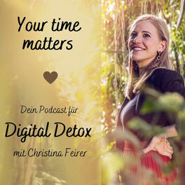 Show cover of Your time matters: Digital Detox