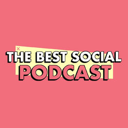 Show cover of The Best Social Podcast