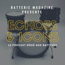 Show cover of Echoes & Icons :  Batterie Magazine Podcast