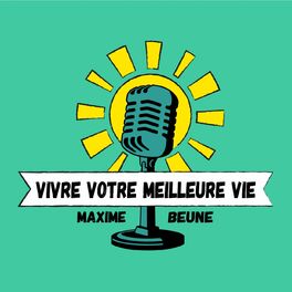 Show cover of Vivre votre Meilleure Vie