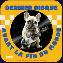 Show cover of Un Dernier Disque avant la fin du monde
