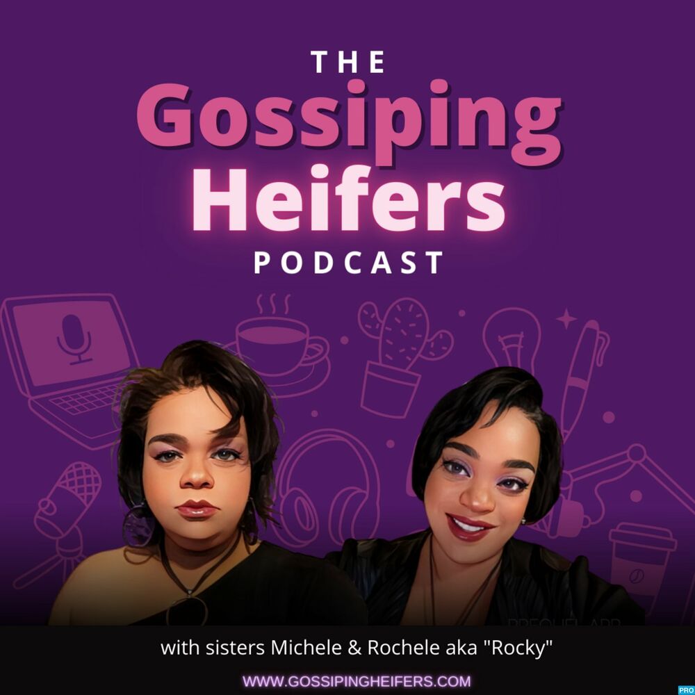 Gossiping Heifers podcast - 30/09/2022 | Deezer