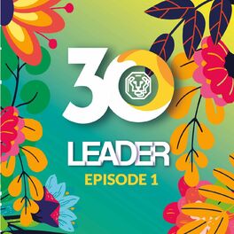 Show cover of 30 ans Leader 🦁