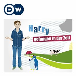 Show cover of Harry – gefangen in der Zeit | Audios | DW Deutsch lernen