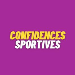 Show cover of Confidences Sportives - Sport
