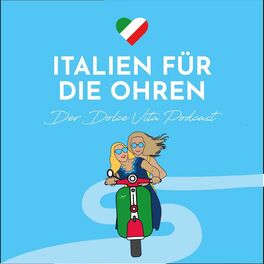 Show cover of Italien für die Ohren - Der Dolce Vita Podcast