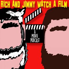 Show cover of Rich and Jimmy Watch a Film