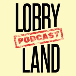Show cover of Lobbyland. Der Podcast.
