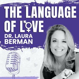 Show cover of The Language of Love with Dr. Laura Berman