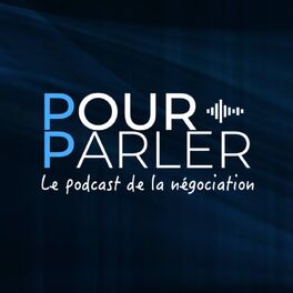 Show cover of POURPARLER - Le podcast de la Négociation