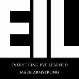 Show cover of EIL: Everything I've Learned