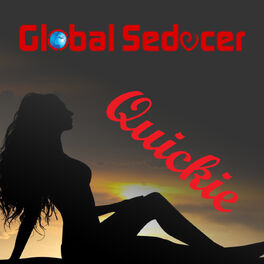 Show cover of Global Seducer Quickie Podcast