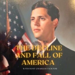 Show cover of The Decline And Fall of America !