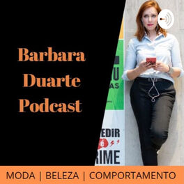 Show cover of Barbara Duarte Podcast