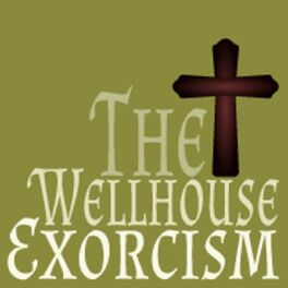 Show cover of The Wellhouse Exorcism