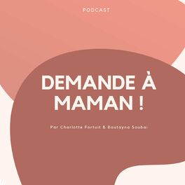 Show cover of Demande à Maman !