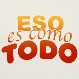 Show cover of Eso es como todo