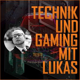 Show cover of Technik und Gaming mit Lukas