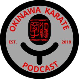 Show cover of Okinawa Karate Podcast