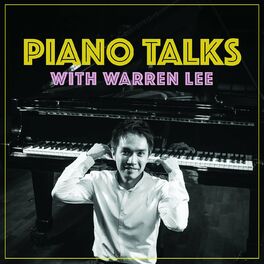 Show cover of Piano Talks with Warren Lee
