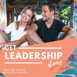 Show cover of Get Leadership done! - Führungsimpulse