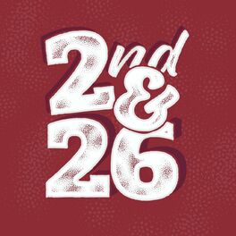 Show cover of 2nd and 26: A show about the Alabama Crimson Tide