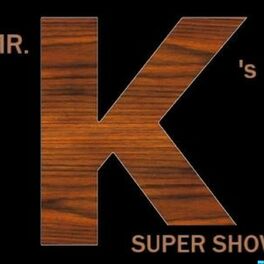Show cover of Mr. K's Super Show