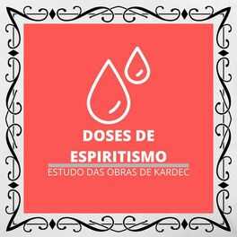 Show cover of Doses de Espiritismo