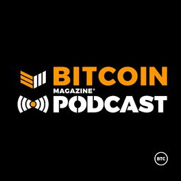 Show cover of Bitcoin Magazine Podcast