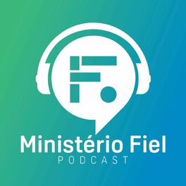 Show cover of Ministério Fiel Podcast