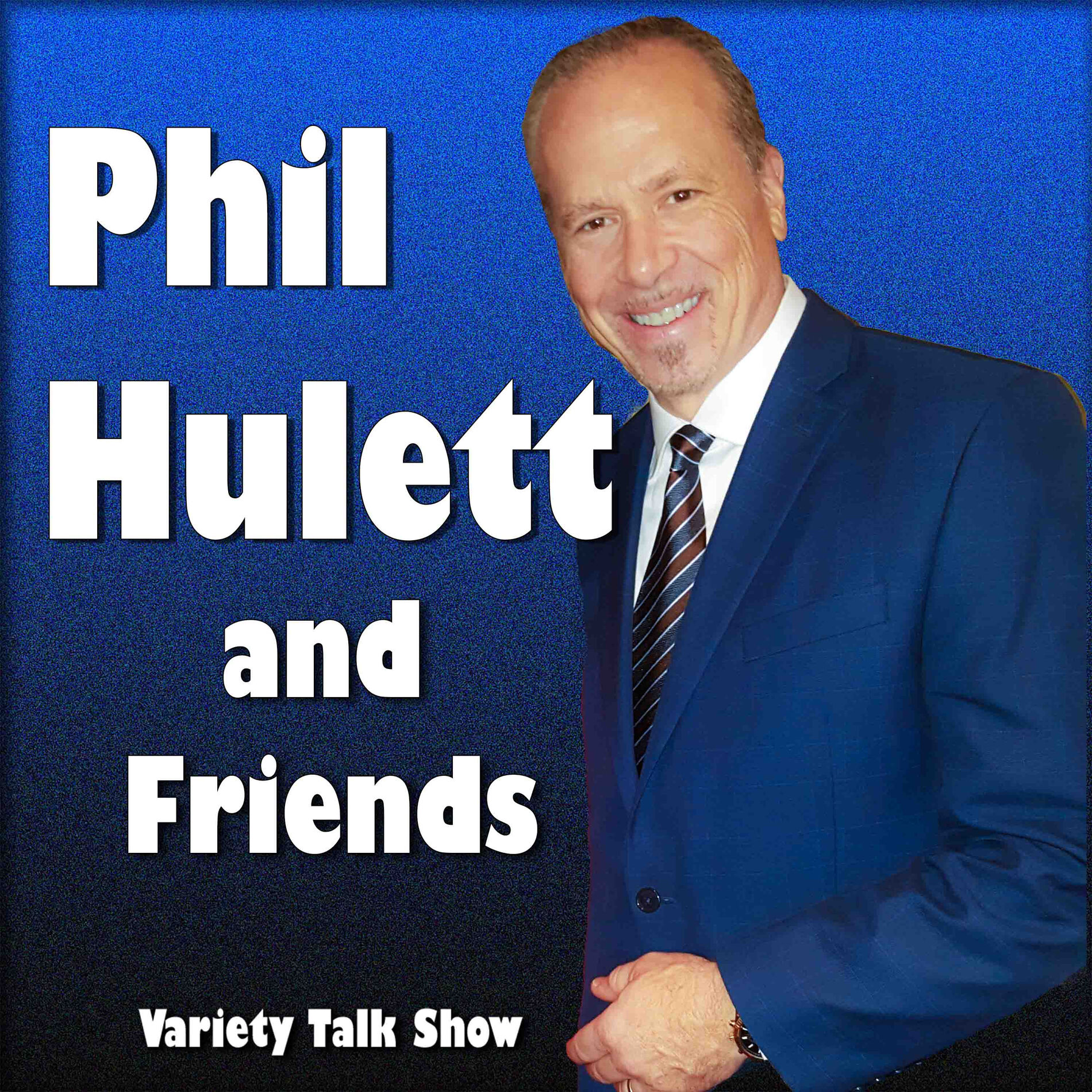 Listen to Phil Hulett and Friends podcast | Deezer