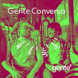 Show cover of Gente Conversa