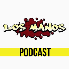 Show cover of Los Manos - Podcast's (OFICIAL)