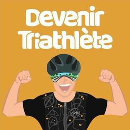 Show cover of Devenir Triathlète