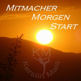 Show cover of Mitmacher Morgen Start - Der Aufwachpodcast mit Kerstin Mais