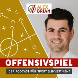 Show cover of Offensivspiel - der Podcast für Sport & Investment