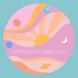 Show cover of Astrology and You
