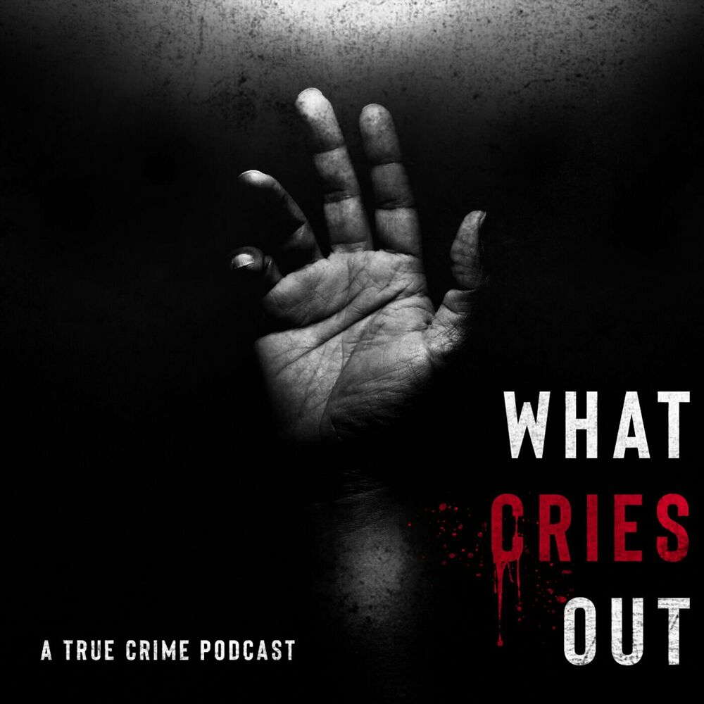 Listen to What Cries Out podcast | Deezer