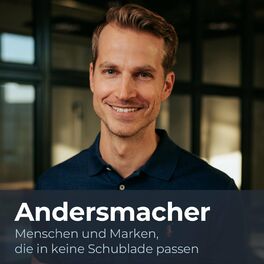 Show cover of Andersmacher | Inspiration für Leben, Erfolg und Karriere