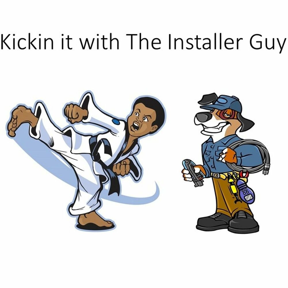 Listen to Kickin it with The Installer Guy podcast | Deezer