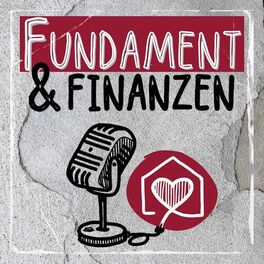 Show cover of Fundament & Finanzen - der Immobilienpodcast