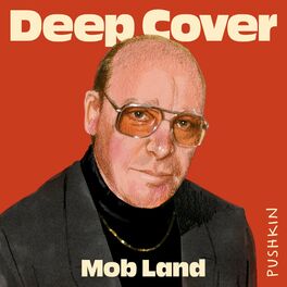 Show cover of Deep Cover: Mob Land