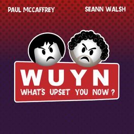 Show cover of What's Upset You Now?
