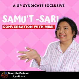 Show cover of Samu't Sari: Conversations With Mimi