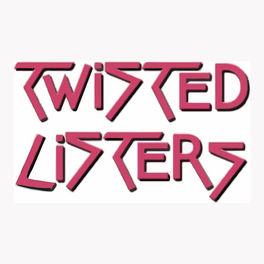 Listen to Twisted Listers podcast | Deezer